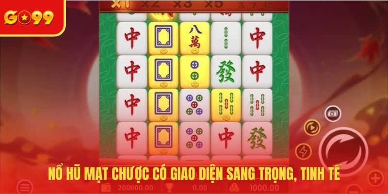 Nổ hũ mạt chược có giao diện sang trọng, tinh tế